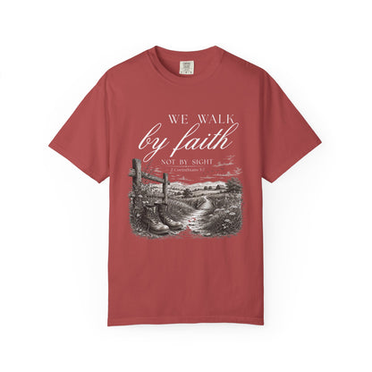 Walk by Faith Not By Sight Christian T-Shirt