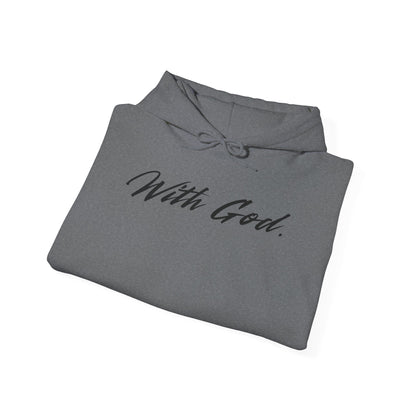 With God Hoodie — Faith Script Pullover Sweatshirt
