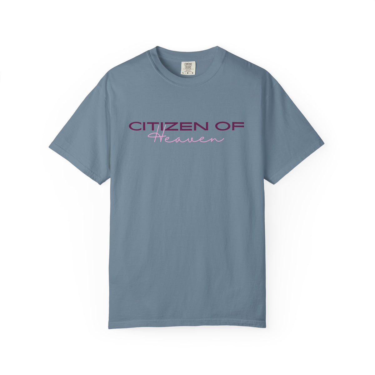 Citizen of Heaven T-Shirt