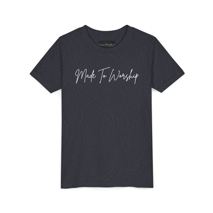 Made To Worship Youth T-Shirt