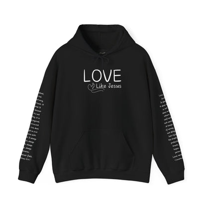 Love Like Jesus Hoodie — Christian Faith Pullover with Scripture Sleeve Text