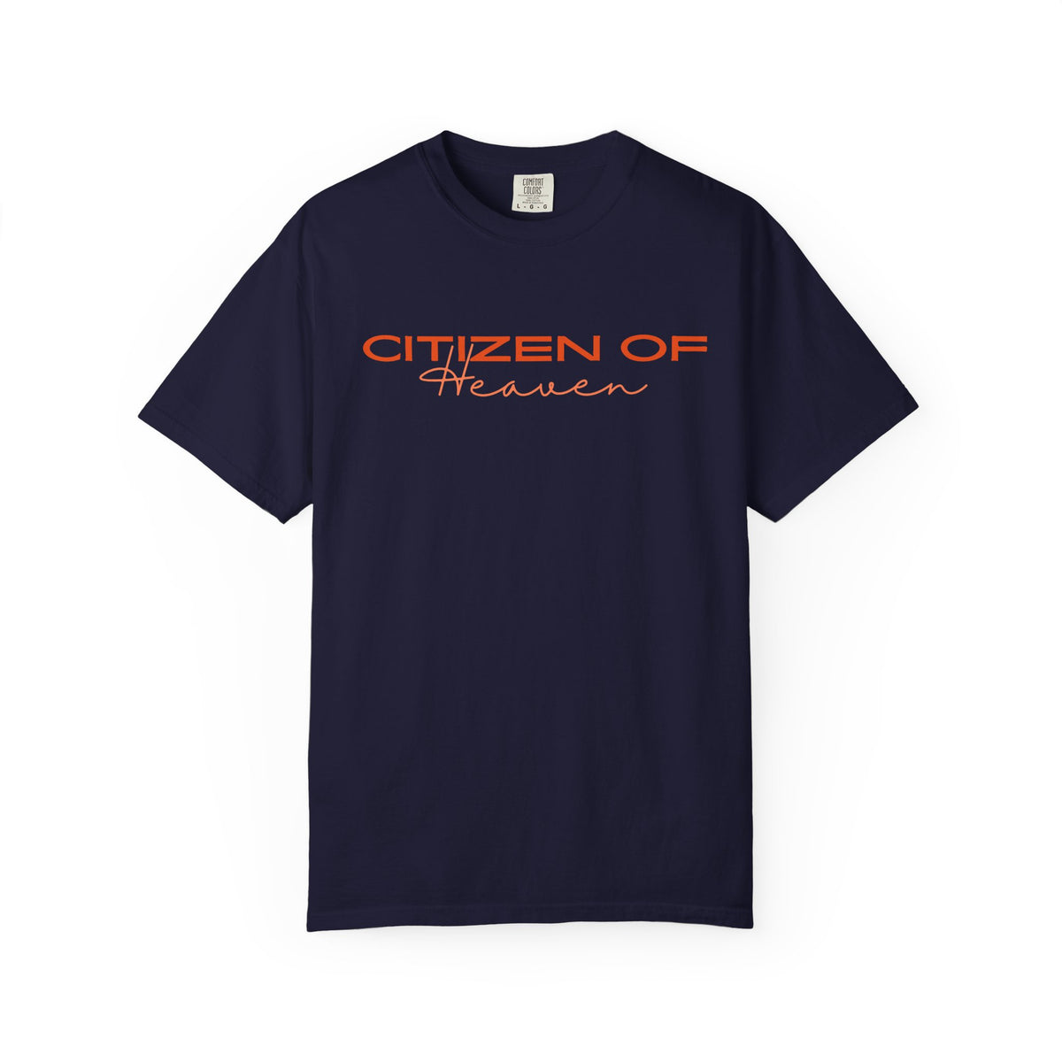Citizen of Heaven T-Shirt