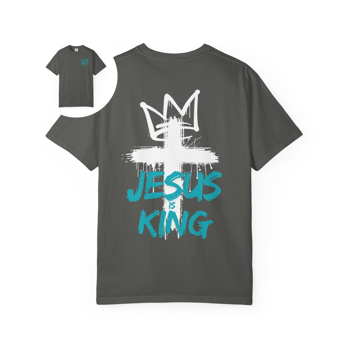 Jesus Is King T-Shirt Crown & Cross Faith Graphic T-Shirt