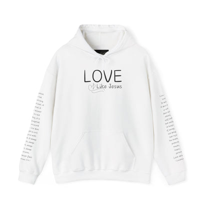 Love Like Jesus Hoodie — Christian Faith Pullover with Scripture Sleeve Text