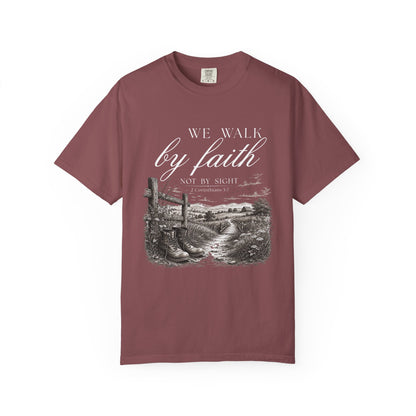 Walk by Faith Not By Sight Christian T-Shirt
