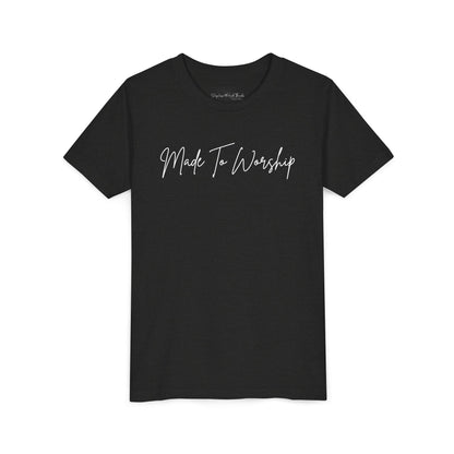Made To Worship Youth T-Shirt