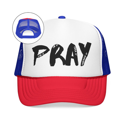 PRAY Foam Trucker Hat