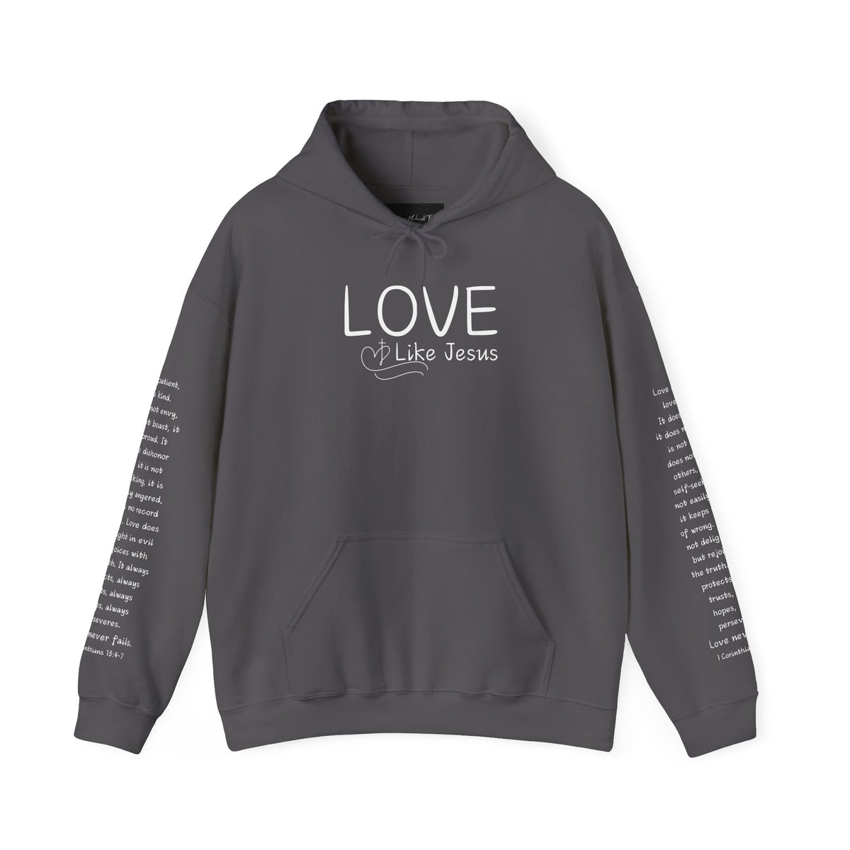 Love Like Jesus Hoodie — Christian Faith Pullover with Scripture Sleeve Text