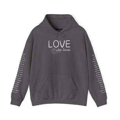 Love Like Jesus Hoodie — Christian Faith Pullover with Scripture Sleeve Text