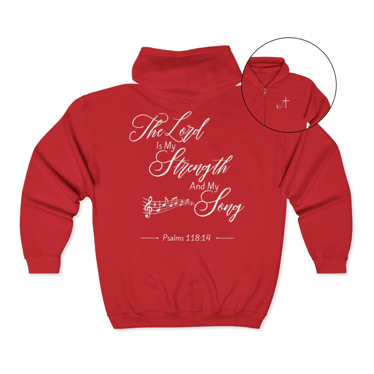 On the front of this Christian zip up hoodie is an image of a Jesus cross with music notes coming from the top of the cross, on the back of the hoodie are the words 'The Lord is my strength and my song Psalms 118:14 with music notes on either side of the image.