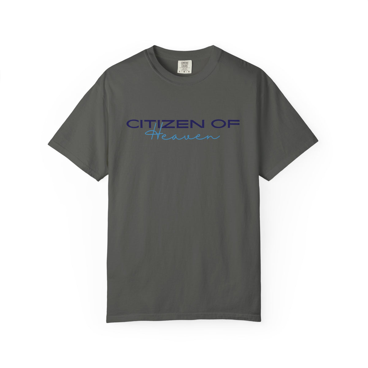 Citizen of Heaven T-Shirt