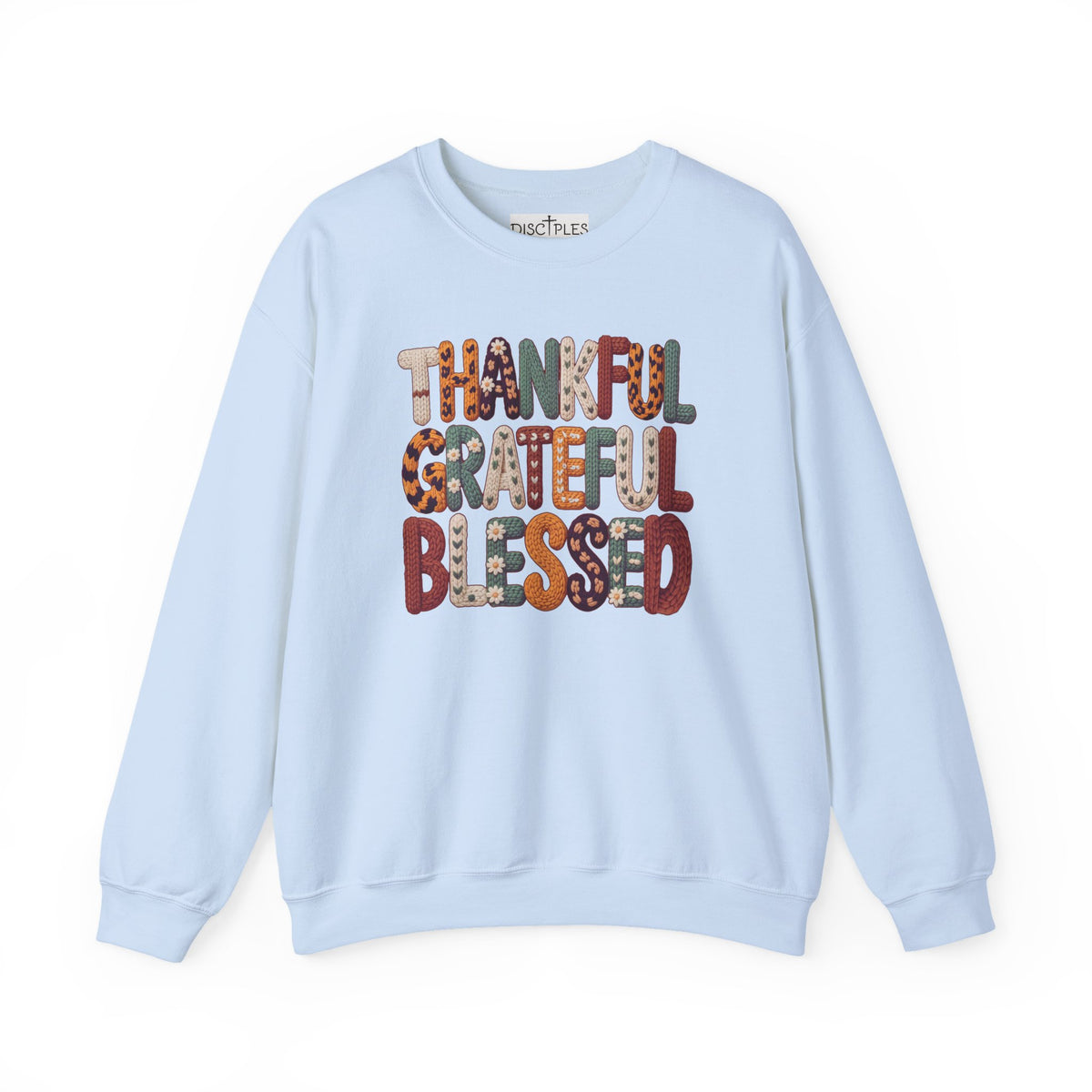 Thankful Grateful Blessed Crewneck Sweatshirt