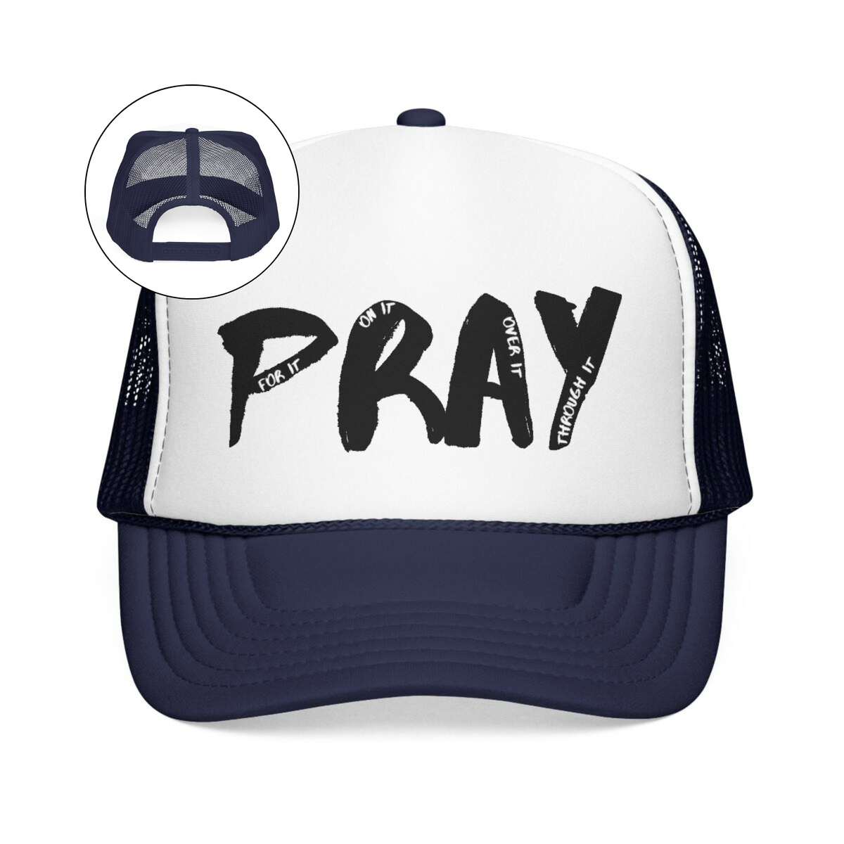 PRAY Foam Trucker Hat