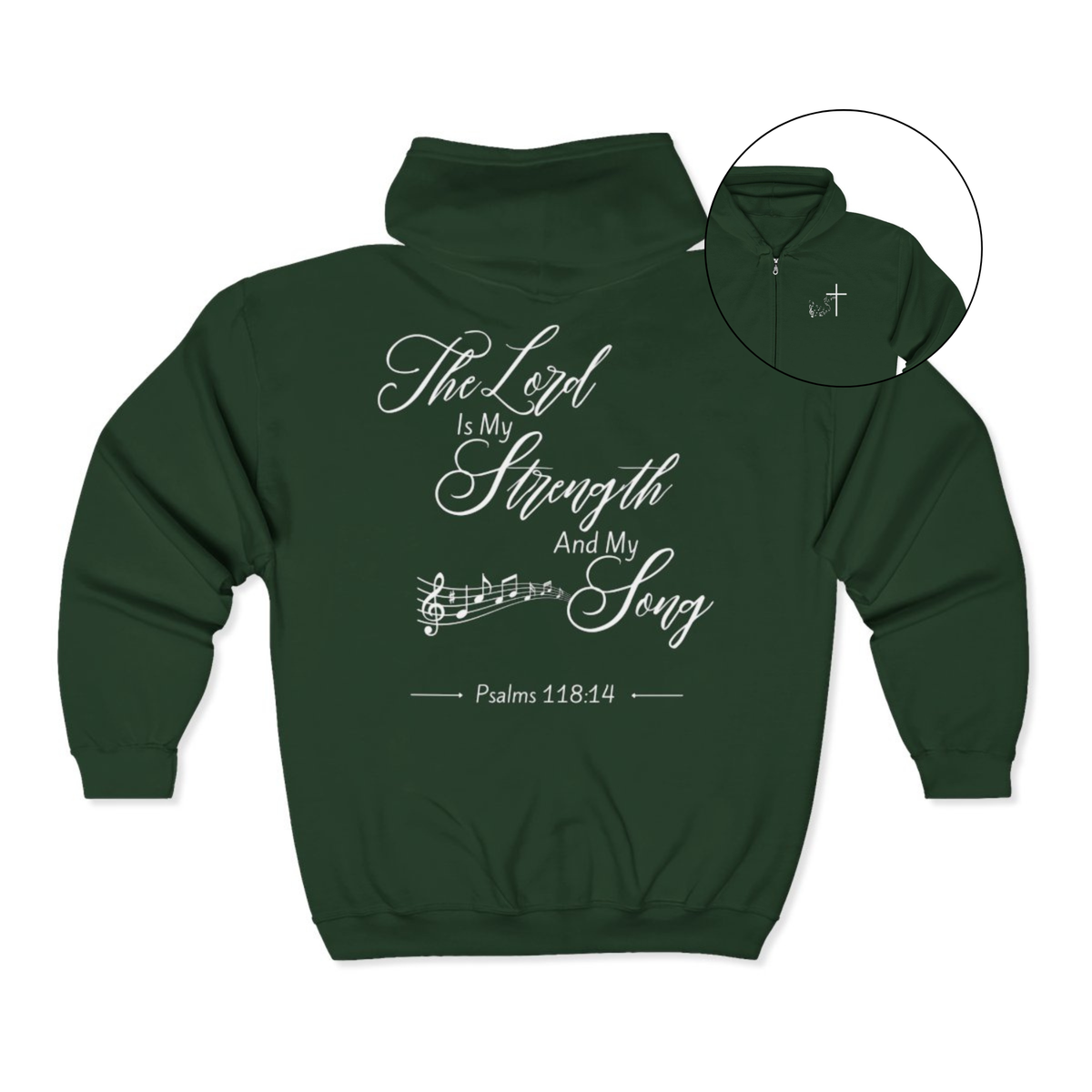 On the front of this Christian zip up hoodie is an image of a Jesus cross with music notes coming from the top of the cross, on the back of the hoodie are the words 'The Lord is my strength and my song Psalms 118:14 with music notes on either side of the image.