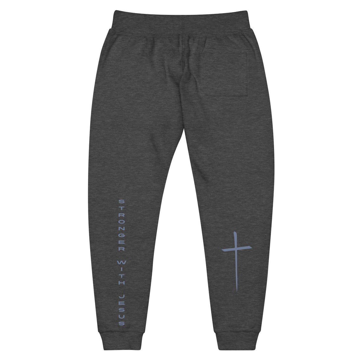 A pair of fleece lined sweatpants that have the words Stronger With Jesus on the back left leg of the pants, on the right leg is a large Jesus cross